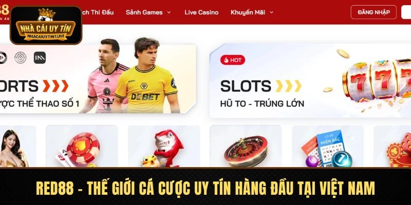 RED88 – Thế Giới Cá Cược Uy Tín Hàng Đầu Tại Việt Nam